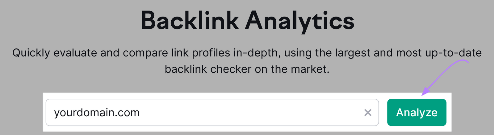 Captura de tela da ferramenta Backlink Analytics com "yourdomain.com" na barra de pesquisa